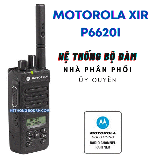 Máy bộ đàm Motorola P6620i chính hãng phân phối chính hãng bởi HETHONGBODAM