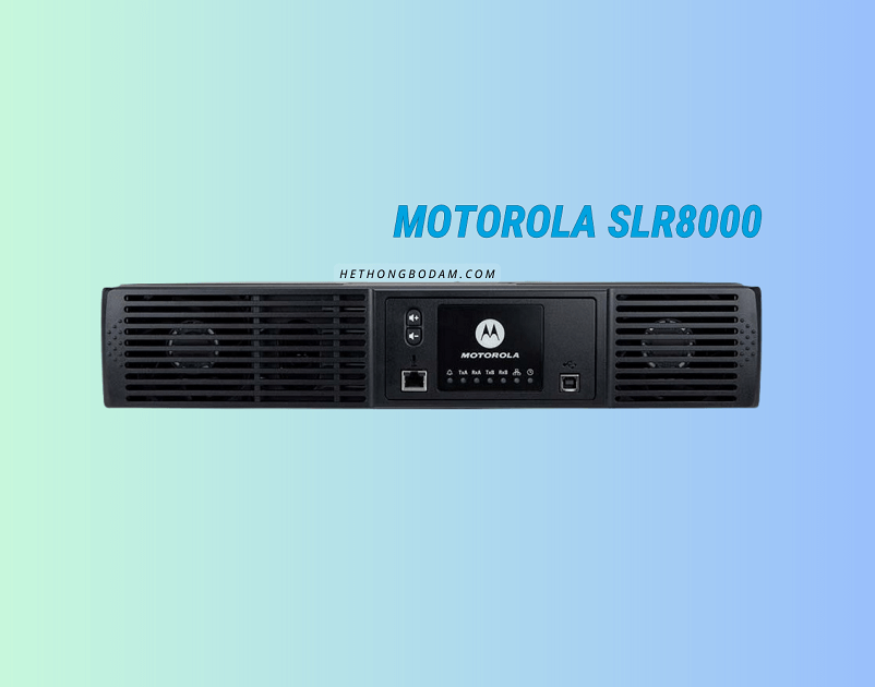Bộ chuyển tiếp tín hiệu Motorola SLR8000